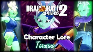 Character Lore: Terosina - Dragon Ball Xenoverse 2