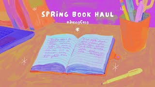 29 New Books! Spring Book Haul