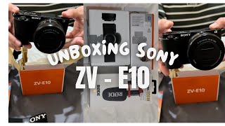 Experience the Thrill: Unboxing Sony Camera ZV-E10 | Sony Vlogging Camera