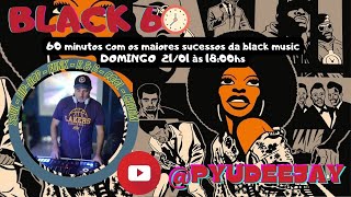 BLACK 60 - LARGATIXA NA PAREDE!  - #02