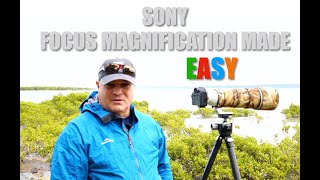 Photography How to get SHARP IMAGES. Magnification for Sony a7iii, a7riii, a7riv, a9 & a9ii.