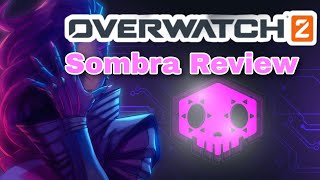 Overwatch 2 : Sombra Review