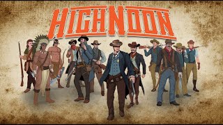 High Noon Play through