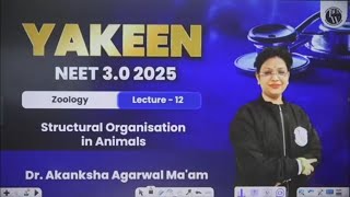 structural organisation in animal lecture 12 Yakeen 3.O NEET