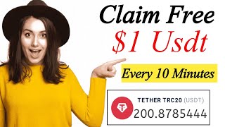 Claim $1 FREE USDT Trc20 Every 10 Minutes |No mining no hack no investment