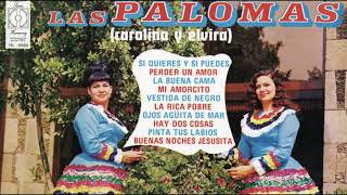 Dueto Las Palomas - Ojitos Engaña Veintes