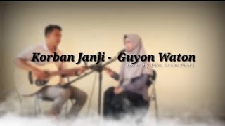 Korban Janji - Guyon Waton cover by Dika Artha Putri