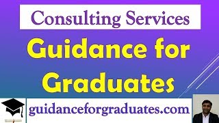 Study in Europe, Study in Canada, Consulting Services by Guidance for Graduates