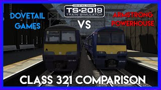 Armstrong Powerhouse Vs Dovetail Games Class 321 Comparison