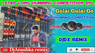 Gulai Gulai Go💥Swarasati puja competition spl Djsong💯long humming mix💥DjDs remix