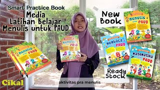 Smart Practice Book Menulis untuk PAUD - Cikal Aksara Buku Aktivitas Anak