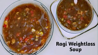 Healthy Ragi Soup Recipe For Weightloss | Ragi Soup Recipe |Ragi Soup For Dinner | Mix Veg Ragi Soup