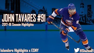 John Tavares 2017-18 Season Highlights