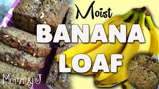 How to bake a Moist Banana Loaf