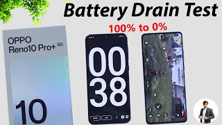 Oppo Reno 10 Pro Plus 5g Battery Drain Test || BGMI Test, Performance