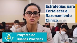 #VisibilizaciónAscendere Implementación de estrategias para fortalecimiento del razonamiento clínico