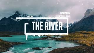 Inspiring Indie Pop by Infraction No Copyright Music   The River0