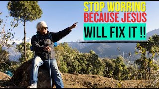 Stop WORRYING and CRYING: Watch how JESUS will fix it for you in any moment - Christian motivation !