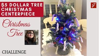 $5 Dollar Tree Christmas Centerpiece Challenge - Farmhouse Tree