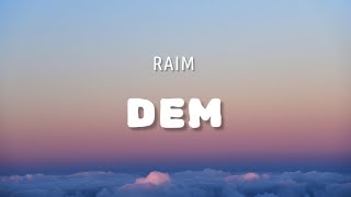 DEM - Raim (lyrics, караоке, текст)