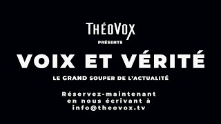 Promotion - Voix et Vérité - Le Grand Souper de l’Actualité - 5 octobre 2024