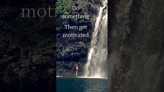 Do Something, then get motivated. #life #goals #action #investing #subscribe #like #comment #share