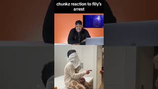 chunkz reaction to filly arrest