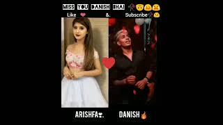 Danish arishfa 🥀❣️😭😥 #shorts #youtubeshorts #trending #viral #danishzehen #arishfakhan #short #like