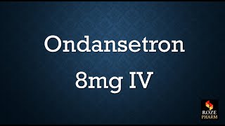 Ondansetron pronunciation, chemo, NSCLC, antiemetic, nausea and vomiting, How to say Roze Pharm