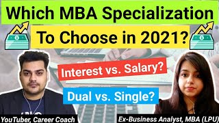 Which MBA Specialization to Choose in 2021? How To choose MBA Specialization?