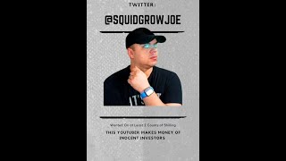 Let's Stop Safemoon Joe A.K.A Squidgrow Joe! #shorts