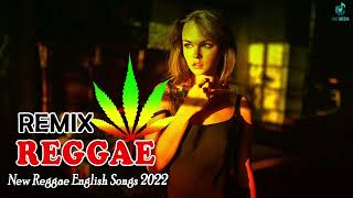 Música Reggae 2022 ⚡ O Melhor do Reggae Internacional ⚡ Reggae Remix 2022