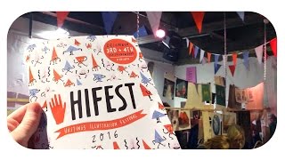 Come with me to HiFest 2016! (Hastings Illustration Festival)