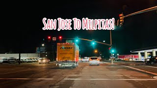 SAN JOSE TO MILPITAS CALIFORNIA DRIVE!