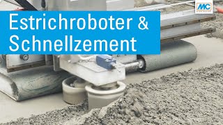 Estricheinbau mit Robotertechnik und Schnellzement