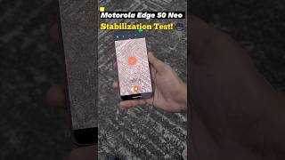 Motorola Edge 50 Neo Video Stabilization Test! 🎥 Smooth or Shaky? #shorts