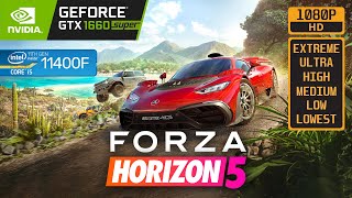 FORZA HORIZON 5 - GTX 1660 SUPER - i5 11400F