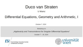 Duco van Straten - Differential Equations, Geometry and Arithmetic, I