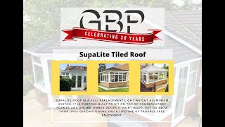 SupaLite Tiled Roof - General Building Plastics - GBP - Info - Tiled Conservatory Roof