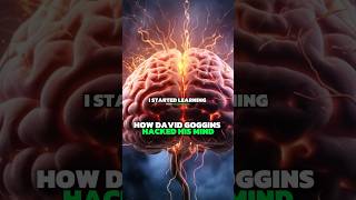 How David Goggins hacked his mind