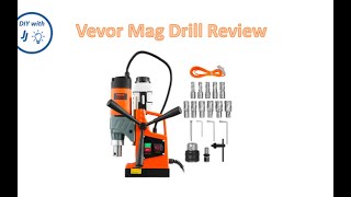 Vevor Magnetic Drill ZT-40H Review