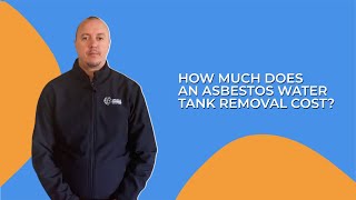 How Much Does an Asbestos Water Tank Removal Cost?