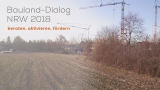 Bauland-Dialog NRW 2018 - beraten, aktivieren, fördern