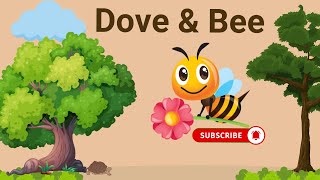 Dove and Bee Story with moral | Kids Stories in english | Moral stories