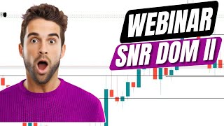 WEBINAR SNR DOM PART 2