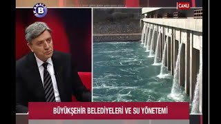 BÜYÜKŞEHİRLERDE SU YÖNETİMİ