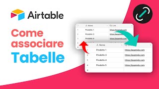 Come associare tabelle - Airtable Tutorial