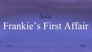 Sade - Frankie's First Affair - Lyrics