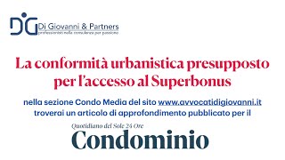 difformità urbanistiche e superbonus