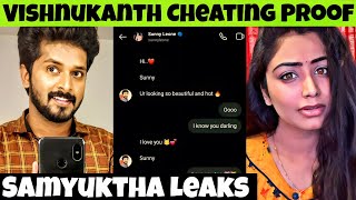 Vishnukanth Chat Leaked By Samyuktha | போலி ஆதாரம் | சிக்கிய Vishnu Ravi